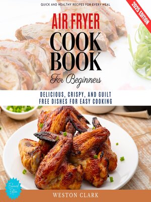 cover image of Air Fryer Cookbook for Beginners